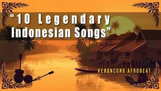 &ldquo;Echoes of the Archipelago &ndash; Timeless Indonesian Folk Classics&rdquo;