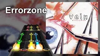Clone Hero Chart Preview - Errorzone - Vein.fm