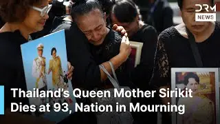 HEARTBREAKING: Thailand&rsquo;s Queen Mother Sirikit Dies at 93, Thai Royal Household Confirms | AP1B