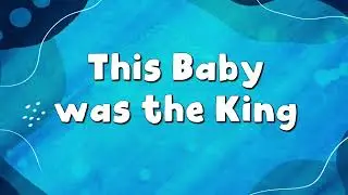 06  This Baby with Away in a Manger DEMO