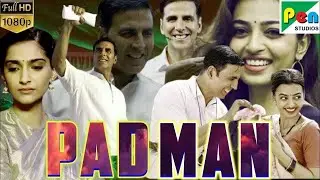 Padman Review Explained & Facts | 1080 Ultra HD| Akshay Kumar Radhik Apte Sonam Kapoor Jyoti Subhash