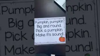 Pumpkin, pumpkin, big and round...