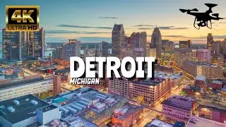 Detroit, Michigan In 4K By Drone - Amazing View Of Detroit, Michigan 