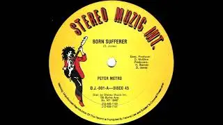 Peter Metro - Born Sufferer