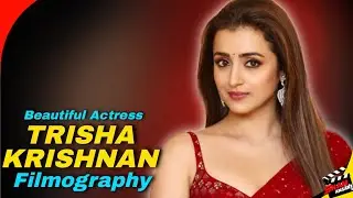 Trisha Krishnan | South Indian Films Successful Actress | All Movies List