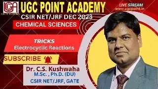 #Tricks for Electrocyclic Reactions I Organic Chemistry I CSIR-NET/JRF I Dr. Chandra Shekhar Sir
