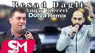 V&uuml;qar Biləcəri & Rəşad Dağlı - Dolya Meyxana (GrandBeatsZ Remix 2024)
