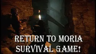 Return to Moria : Survival RPG game!  What we know so far.