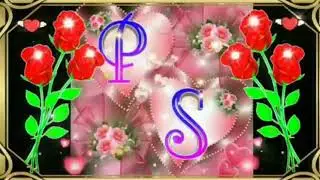 PS name letter #PS🌹what's app status|| 2021 #Beautiful status