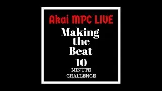 Akai MPC LIVE - Making the Beat - 10 minute Challenge - Stock Sounds [High Quality]