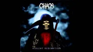 Chaos - Violent Redemption (2013) [FULL ALBUM]