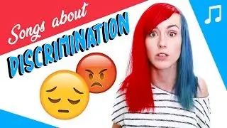 Songs About Discrimination | Episode #4