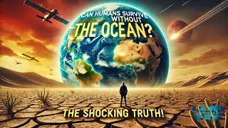 What If OCEANS Disappeared Overnight?