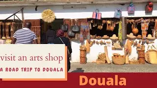 YAOUNDÉ to DOUALA,CAMEROON 🇨🇲🇨🇲River Dibamba  | Holidays Vlog| Road Trip | Arts & craft shop|