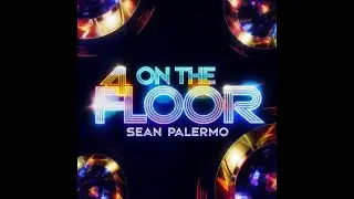 4 On The Floor – Sean Palermo | Classic Disco Dancefloor