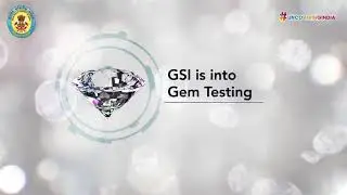 Gem Testing Facility of Geological Survey of India