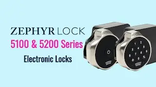 Zephyr Lock 5100 5200 Series Electronic Locks
