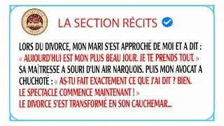 Mon mari voulait tout me prendre au tribunal, mais le divorce est devenu son propre cauchemar !