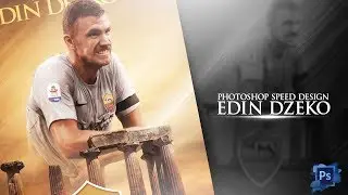 Football Poster Desing  - Edin Dzeko - AS ROMA- GraphicsD Design (#Photoshop)