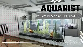 Aquarist Gameplay Walkthrough