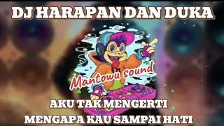 DJ HARAPAN DAN DUKA REMIX TERBARU #remix ##djremix #djdangdut #djmantab