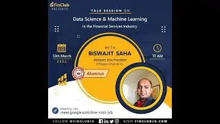 Talk Session : Data Science and Machine Learning in the Financial Services Industry