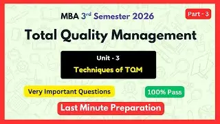 TQM Unit 3 MBA 3rd Sem 2026 | QFD, DOE & Taguchi Methods | Important Questions @FinalFocusYt #pdf
