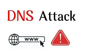 DNS Attack Explained
