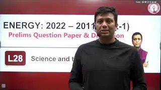 L28. UPSC Prelims Qus Paper Discussion 2011-2022 | ENERGY PART-1 | English Medium | RAVI AGRAHARI