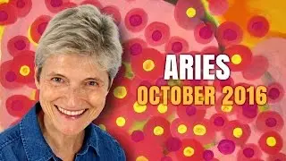 ARIES OCTOBER 2016 Astrology | Dream Big! New Opportunities are Coming!