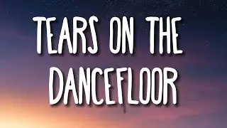 UPSAHL - Tears on the dancefloor (Lyrics)