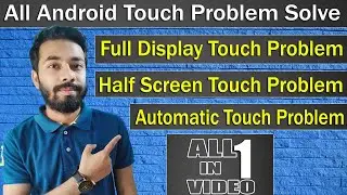 mobile touch problem solution / touch screen not working / unresponsive touch screen - easy solution