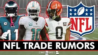 BRAND NEW NFL Trade Rumors On Tyreek Hill, Greg Newsome & AJ Brown
