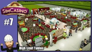 SimCasino #7 - High Limit Tables