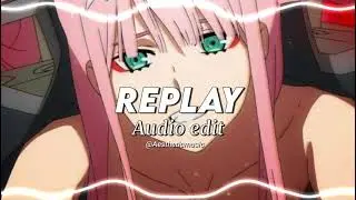 Replay - Audio Edit