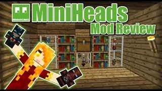 MUST COLLECT THEM ALL!!! - MiniHeads Mod Review