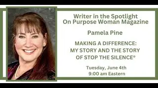 On Purpose Woman Magazine Writer in the Spotlight - Dr. Pamela J. Pine