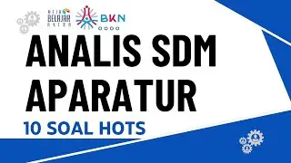 Smart ASN Series: 10 Latihan Soal Level Tinggi untuk Calon Analis SDM Aparatur
