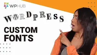 How To Add Custom Fonts On WordPress Without Code