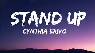 Cynthia Erivo - Stand Up (Lyrics) (Tiktok Song) 