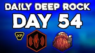 Daily Deep Rock - Day 54 / Scout / Deep Scan / Radioactive Exclusion Zone