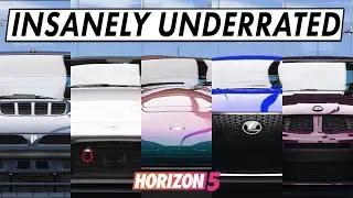 5 SUPER UNDERRATED CARS in FORZA HORIZON 5