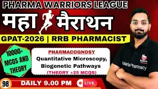 CLASS-98 | Quantitative Microscopy & Biogenetic Pathways  | Theory+25 Mcq | #gpat2026 |#gpat2026