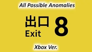 The Exit 8 (XBOX) – Full Anomaly Showcase (