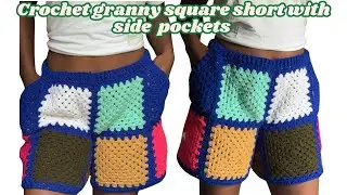 HOW TO MAKE CROCHET GRANNY SQUARE SHORT WITH SIDE POCKETS || BEGINNER FRIENDLY 