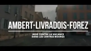 Ambert-Livradois-Forez - Agir contre la vacance dans les centres-bourgs