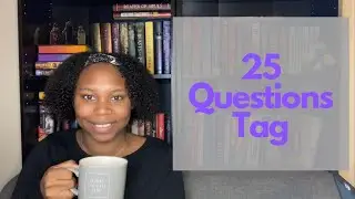 25 Questions Tag [CC]