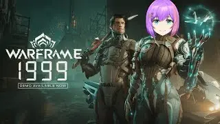 WARFRAME 1999 DEMO REACTION [Live Stream]