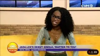 Jada-Lee CVM Sunrise Interview Matter to you Release (Allfaces Ent 2023)