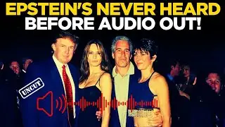 Epstein Files News LIVE | Epstein Files Audio Leaks &mdash; Explosive Trump Revelations & Details | Trump